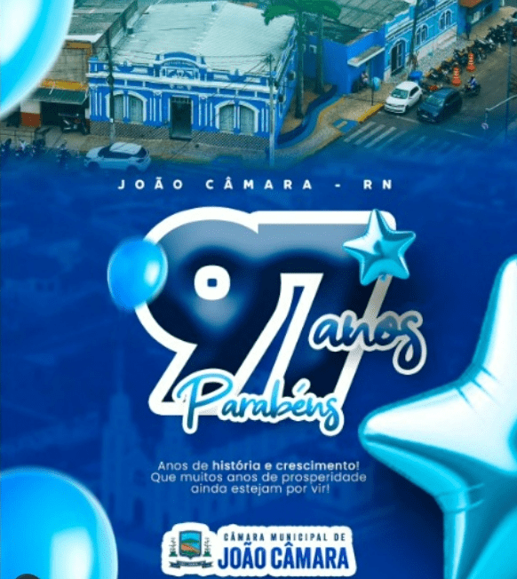 Leia mais sobre o artigo Câmara celebra 97 Anos de Emancipação Política do município de João Câmara, RN
