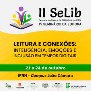 Leia mais sobre o artigo João Câmara: Abertas as inscrições para II Semana do Livro e da Biblioteca do IFRN