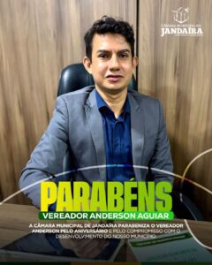 Leia mais sobre o artigo Câmara Municipal de Jandaíra parabeniza vereador  Anderson pela data natalícia