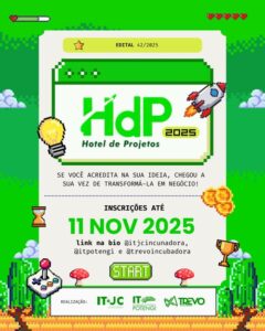 Leia mais sobre o artigo Incubadoras do IFRN abrem seleção de projetos inovadores para Hotel de Projetos 2025; Edital contempla campi João Câmara