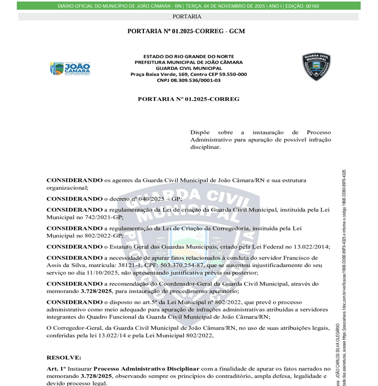 Leia mais sobre o artigo Guarda Civil Municipal de João Câmara apura possível infração disciplinar de servidor