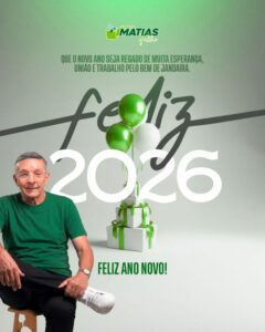 Leia mais sobre o artigo Mensagem de Ano Novo do presidente da Câmara de Jandaíra, vereador Matias Filho