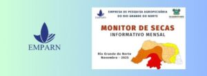 Leia mais sobre o artigo Monitor de Secas de novembro aponta agravamento da seca no Rio Grande do Norte