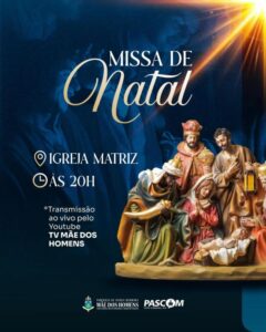 Leia mais sobre o artigo Paróquia de Nossa Senhora Mãe dos Homens divulga horários das Missas de Natal