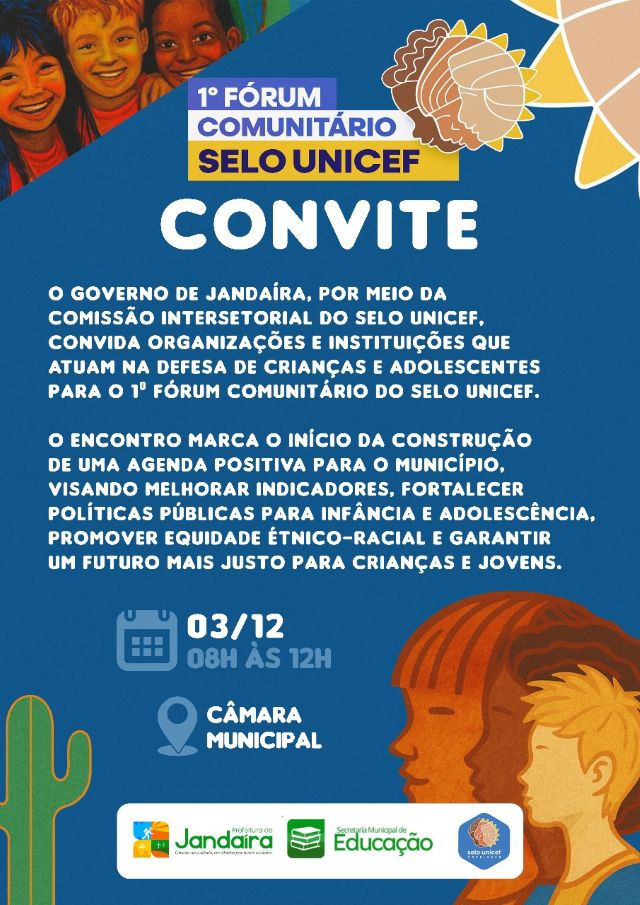 No momento, você está visualizando Prefeitura de Jandaíra realiza 1° Fórum Comunitário Selo Unicef dia 03 de dezembro