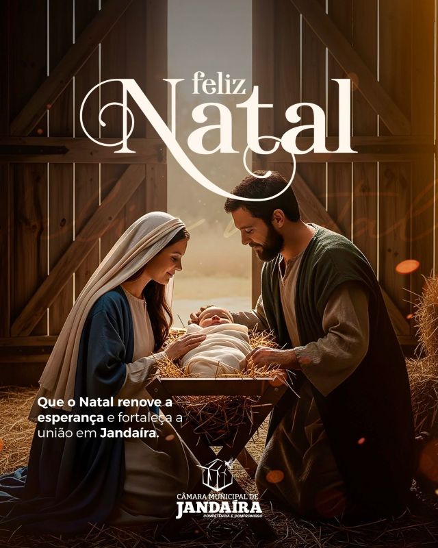 No momento, voc&ecirc; est&aacute; visualizando C&acirc;mara Municipal: &ldquo;Que o Natal renove a esperan&ccedil;a e fortale&ccedil;a a uni&atilde;o em Janda&iacute;ra&rdquo;