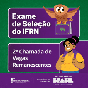 Leia mais sobre o artigo IFRN Campus João Câmara: Publicada a 2ª chamada de vagas remanescentes do Exame de Seleção 2026