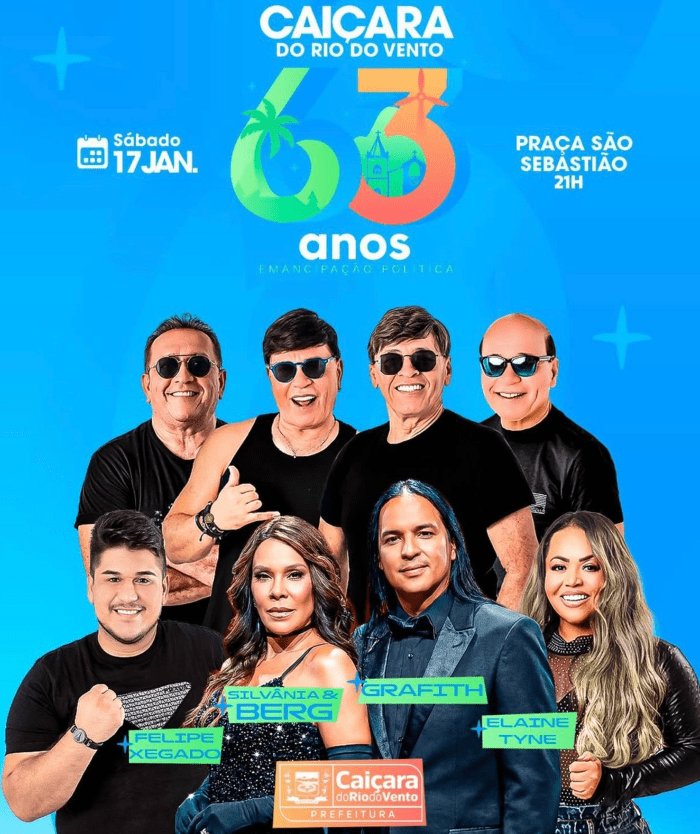 No momento, voc&ecirc; est&aacute; visualizando Silvana & Berg (Duas Paix&otilde;es),&nbsp;Grafith, Felipe&nbsp;Xegado&nbsp;e Elaine Tyne marcam as comemora&ccedil;&otilde;es dos 63 anos de Cai&ccedil;ara&nbsp;do Rio do Vento&nbsp;