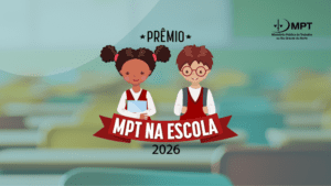 Leia mais sobre o artigo MPT-RN publica regulamento da etapa estadual do Prêmio ‘MPT na Escola 2026’