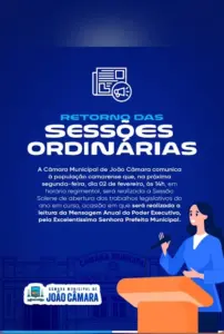 Leia mais sobre o artigo Câmara Municipal de João Câmara retoma sessões ordinárias na segunda-feira, 02 de fevereiro