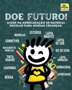 Leia mais sobre o artigo Volta às aulas: Casa Durval Paiva realiza campanha para arrecadação de material escolar