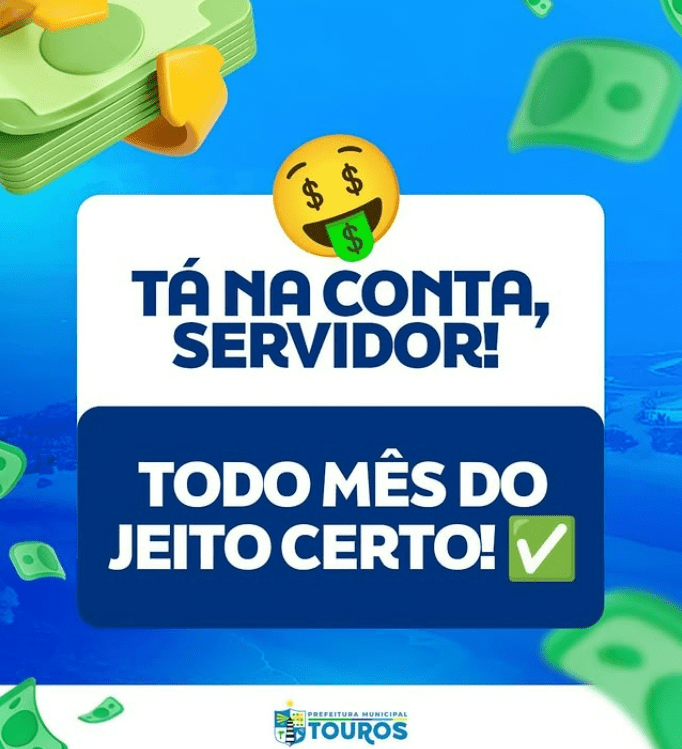 Leia mais sobre o artigo Prefeitura de Touros pagou salário de janeiro dos servidores nesta quinta-feira (29) 