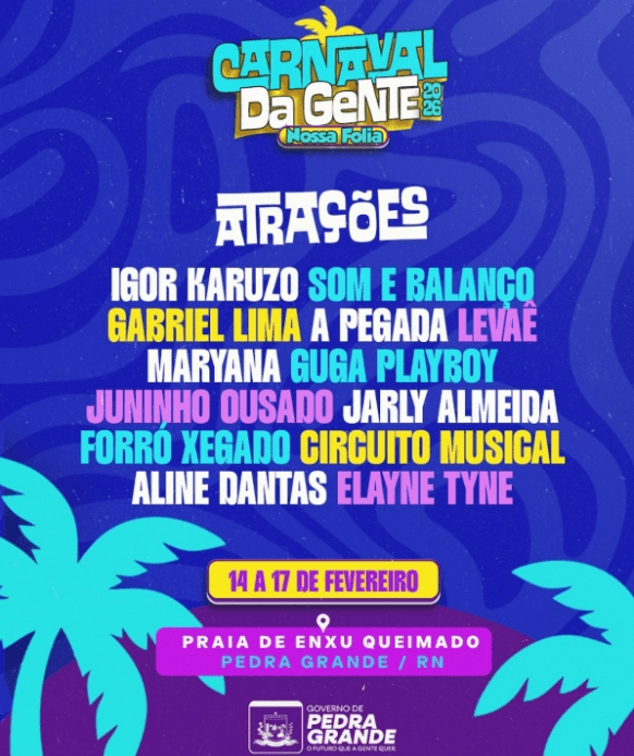 No momento, você está visualizando Carnaval da Gente 2026 tem atrações divulgadas em Pedra Grande (RN)
