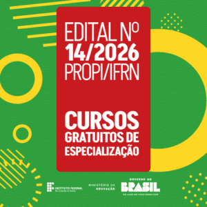 Leia mais sobre o artigo IFRN publica edital com 154 vagas remanescentes para especializações; 30 vagas para o Campus João Câmara