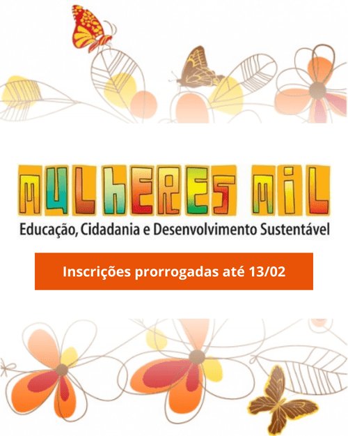 Leia mais sobre o artigo IFRN Campus João Câmara prorroga inscrições do Mulheres Mil até 13/02
