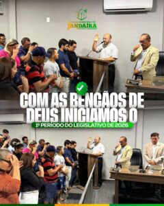 Leia mais sobre o artigo Com as bênçãos de Deus, Câmara de Jandaíra inicia  1° período legislativo de 2026