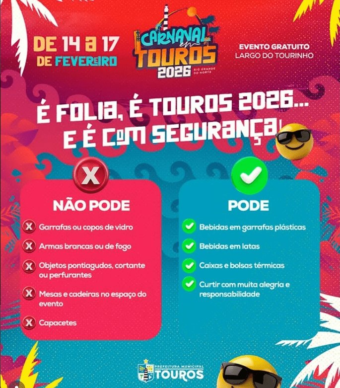 Leia mais sobre o artigo Prefeitura de Touros divulga orientações de segurança para o Carnaval 2026 no Largo do Tourinho