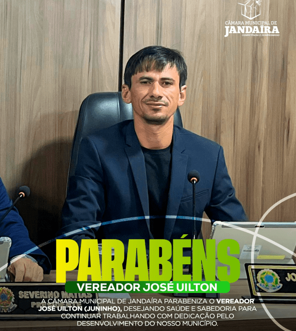 Leia mais sobre o artigo Câmara de Jandaíra parabeniza vereador José Uilton