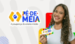 Leia mais sobre o artigo Pagamento da 1ª parcela do programa Pé-de-Meia começa nesta segunda