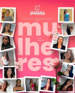 Leia mais sobre o artigo Dia Internacional da Mulher: Homenagem da Câmara Municipal de Jandaíra