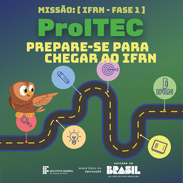 Leia mais sobre o artigo IFRN abre inscrições para o ProITEC 2026 com foco em estudantes da rede pública