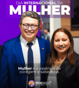Leia mais sobre o artigo Dia Internacional da Mulher: Homenagem do prefeito Reginaldo Vitorino