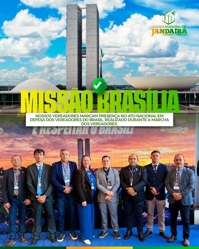 Leia mais sobre o artigo Vereadores de Jandaíra participam do Ato Nacional em Defesa do Vereadores do Brasil em Brasília
