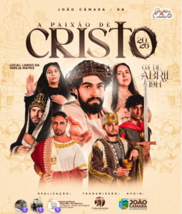 Leia mais sobre o artigo João Câmara: Grupo de Artes apresenta hoje a encenação da Paixão de Cristo