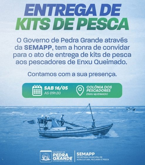 Leia mais sobre o artigo Prefeitura de Pedra Grande realiza entrega de Kits de Pesca aos pescadores de Enxu Queimado