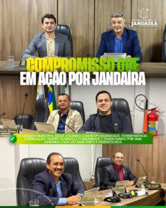 Leia mais sobre o artigo Câmara Municipal reafirma compromisso com o desenvolvimento de Jandaíra