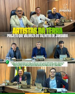 Leia mais sobre o artigo Em Pauta: Projeto de valorização dos artistas da terra é apreciado pela Câmara Municipal de Jandaíra