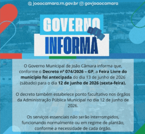 Leia mais sobre o artigo Prefeitura de João Câmara decreta antecipação da Feira Livre do dia 13 para sexta-feira, dia 12