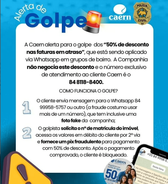 Leia mais sobre o artigo Caern e a Polícia Civil alertam para o golpe envolvendo falsas negociações de débitos da Companhia com supostos descontos de até 50%