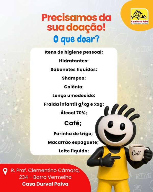 Leia mais sobre o artigo Casa Durval Paiva mobiliza campanha por doações de itens essenciais