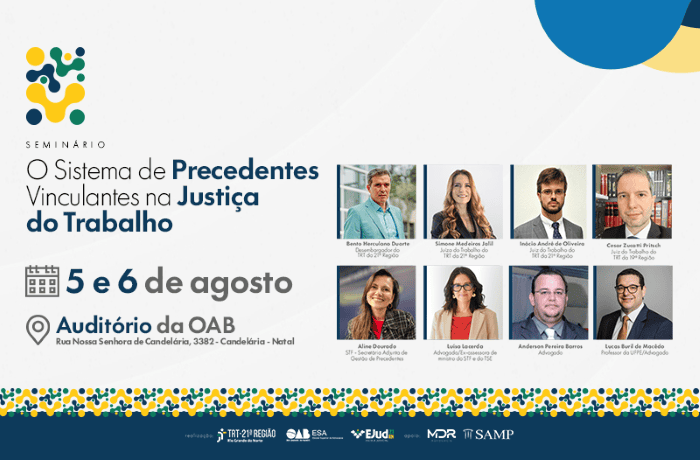 Leia mais sobre o artigo TRT-RN e OAB/RN realizam seminário sobre Precedentes Vinculantes na Justiça do Trabalho, nesta quarta (5) e quinta (6)