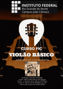 Leia mais sobre o artigo IFRN Campus João Câmara oferta curso FIC em Violão Básico Popular