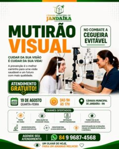 Leia mais sobre o artigo Câmara Municipal de Jandaíra realizará mutirão visual dia 19 de agosto