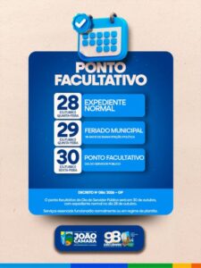 Leia mais sobre o artigo Prefeitura de João Câmara decreta ponto facultativo nos dias 29 e 30 de outubro